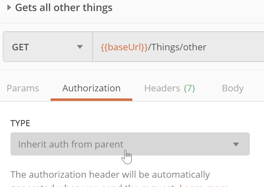 Request Authorization set to Inherit auth from parent